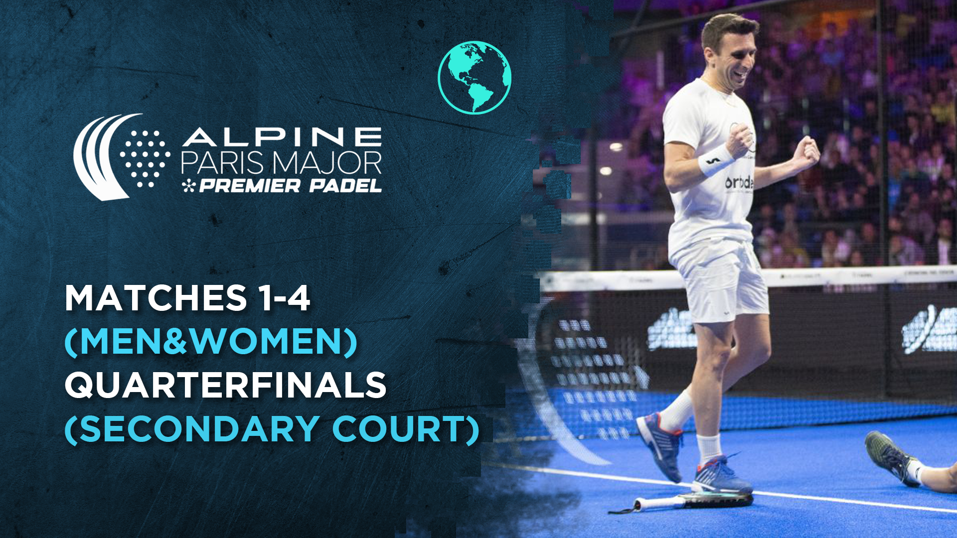 Matches 1-4 (Men&Women) - Quarterfinals (Secondary Court) - Premier Padel Paris