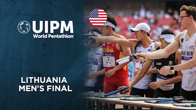 Lithuania Men's Final - UIPM Pentathl...