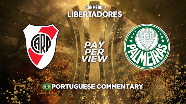 River Plate (ARG) vs Palmeiras (BRA) - Copa Libertadores in Portuguese audio (Pay-Per-View)