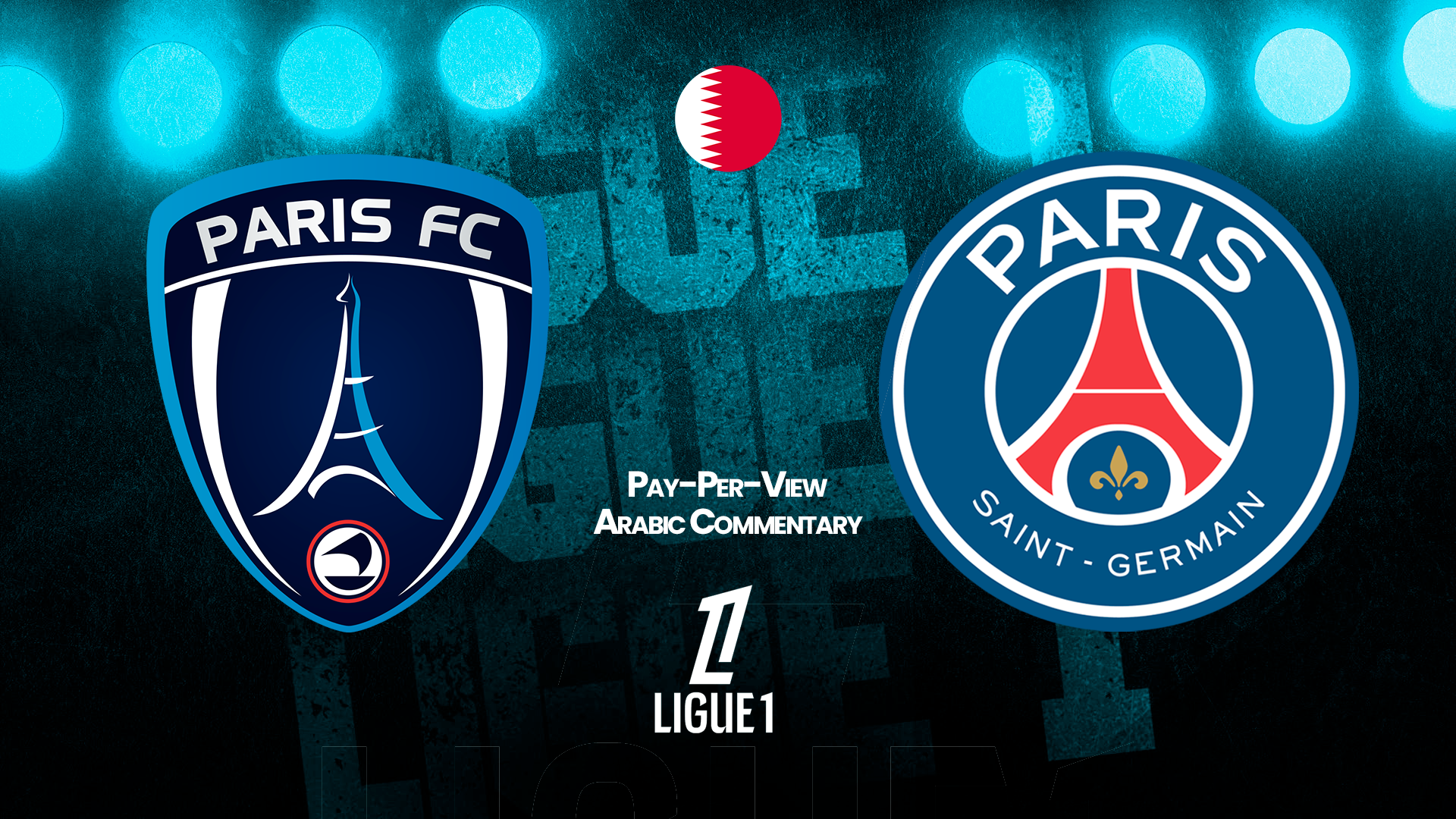 Paris FC vs PSG in Arabic (PPV)