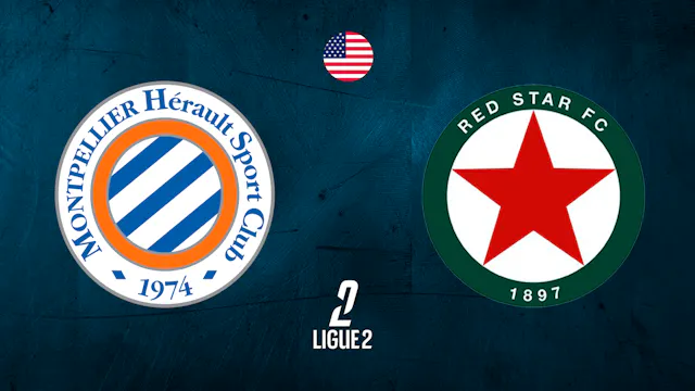 Montpellier vs Red Star - Ligue 2 Mat...