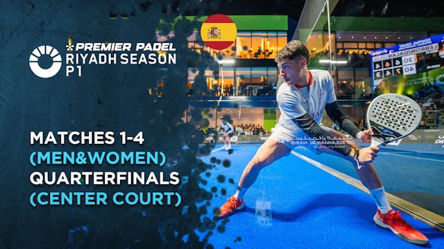 Matches 1-4 (Men&Women) - Quarterfina...