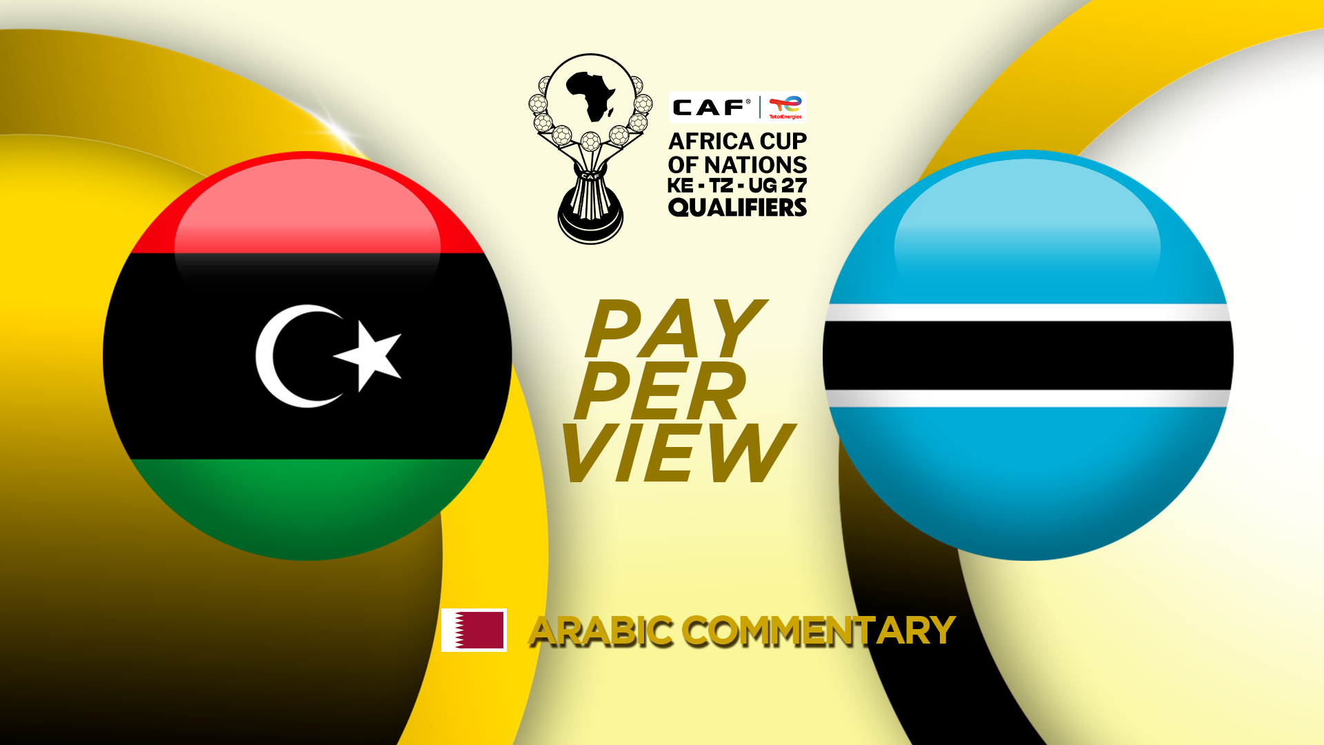 Libya vs Botswana (PPV)