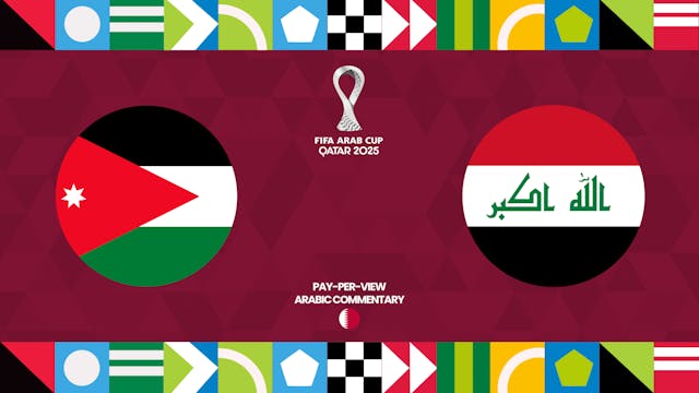 Jordan vs Iraq - FIFA Arab Cup 2025 in Arabic (PPV)