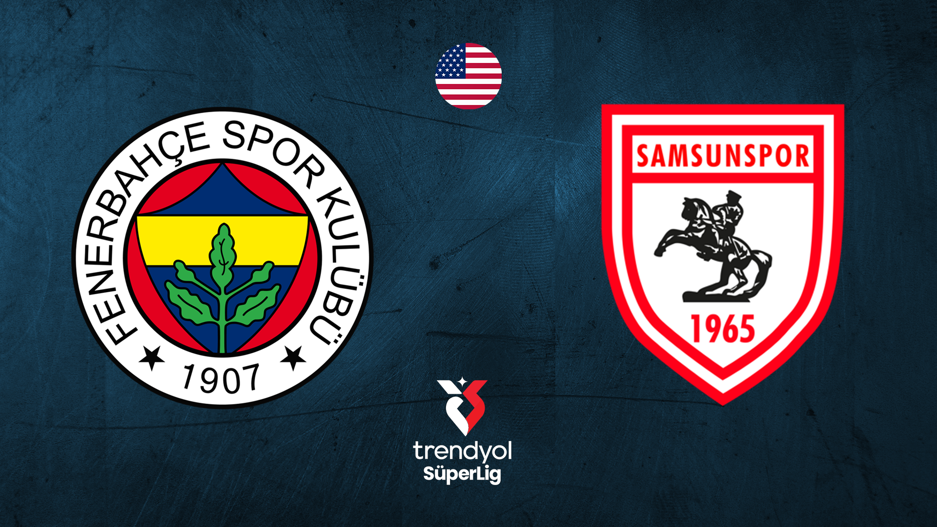 Fenerbahce vs Samsunspor - Superlig Turkish Lig Round 25
