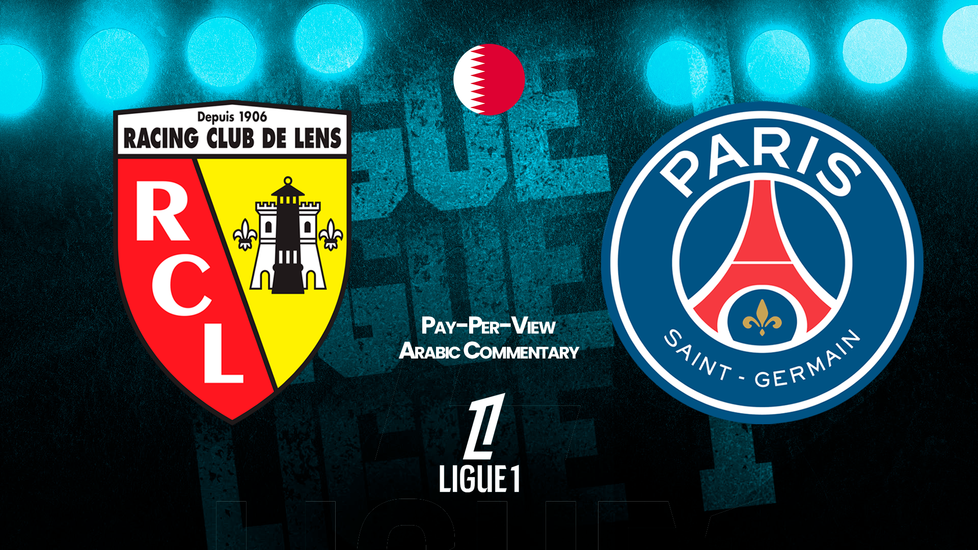 Lens vs PSG in Arabic (PPV)