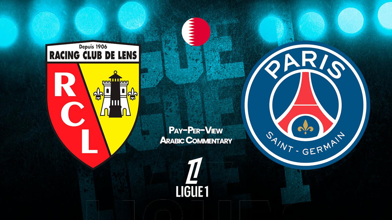 Lens vs PSG in Arabic (PPV)