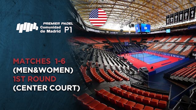 Matches 1-6 (Men&Women) - 1st Round (...
