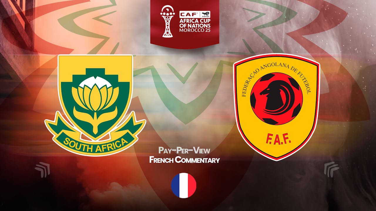 South Africa vs Angola in French (PPV)