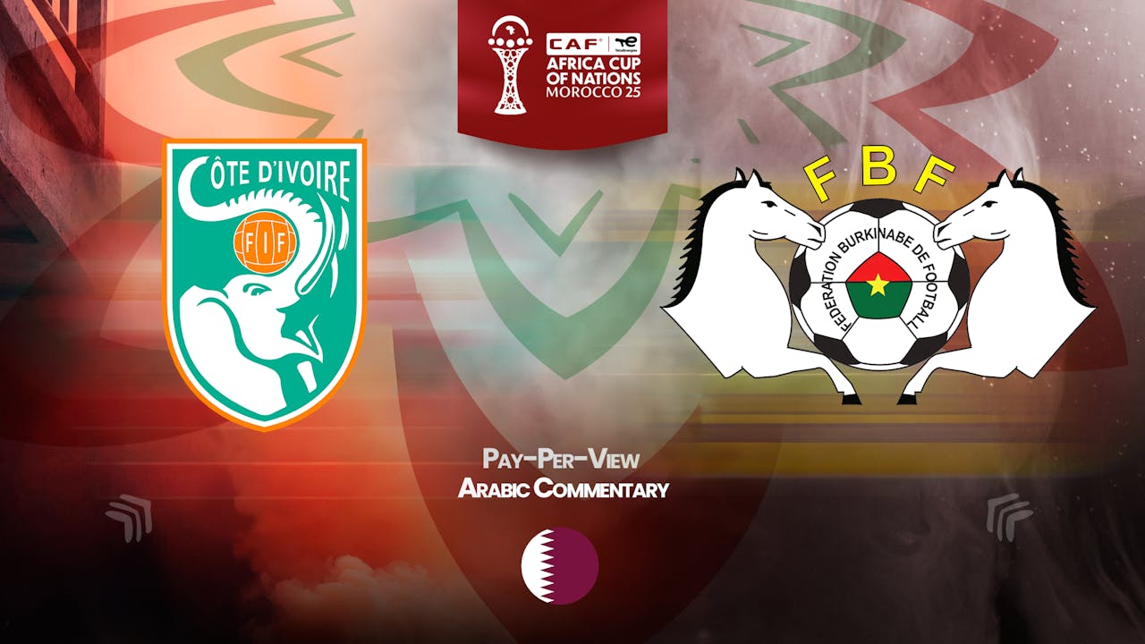 Ivory Coast vs Burkina Faso in Arabic (PPV)
