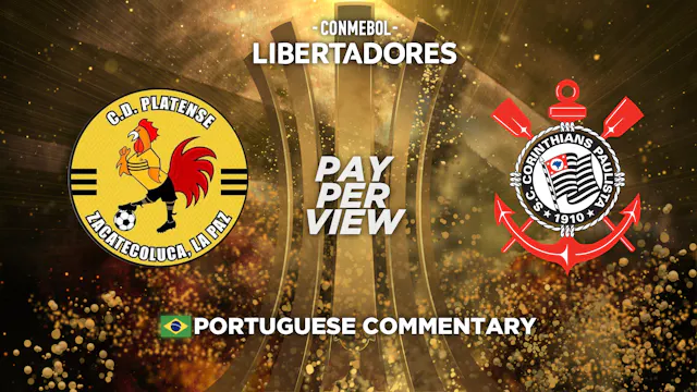 Platense (ARG) vs Corinthians (BRA) - Copa Libertadores in Portuguese (Pay-Per-View)