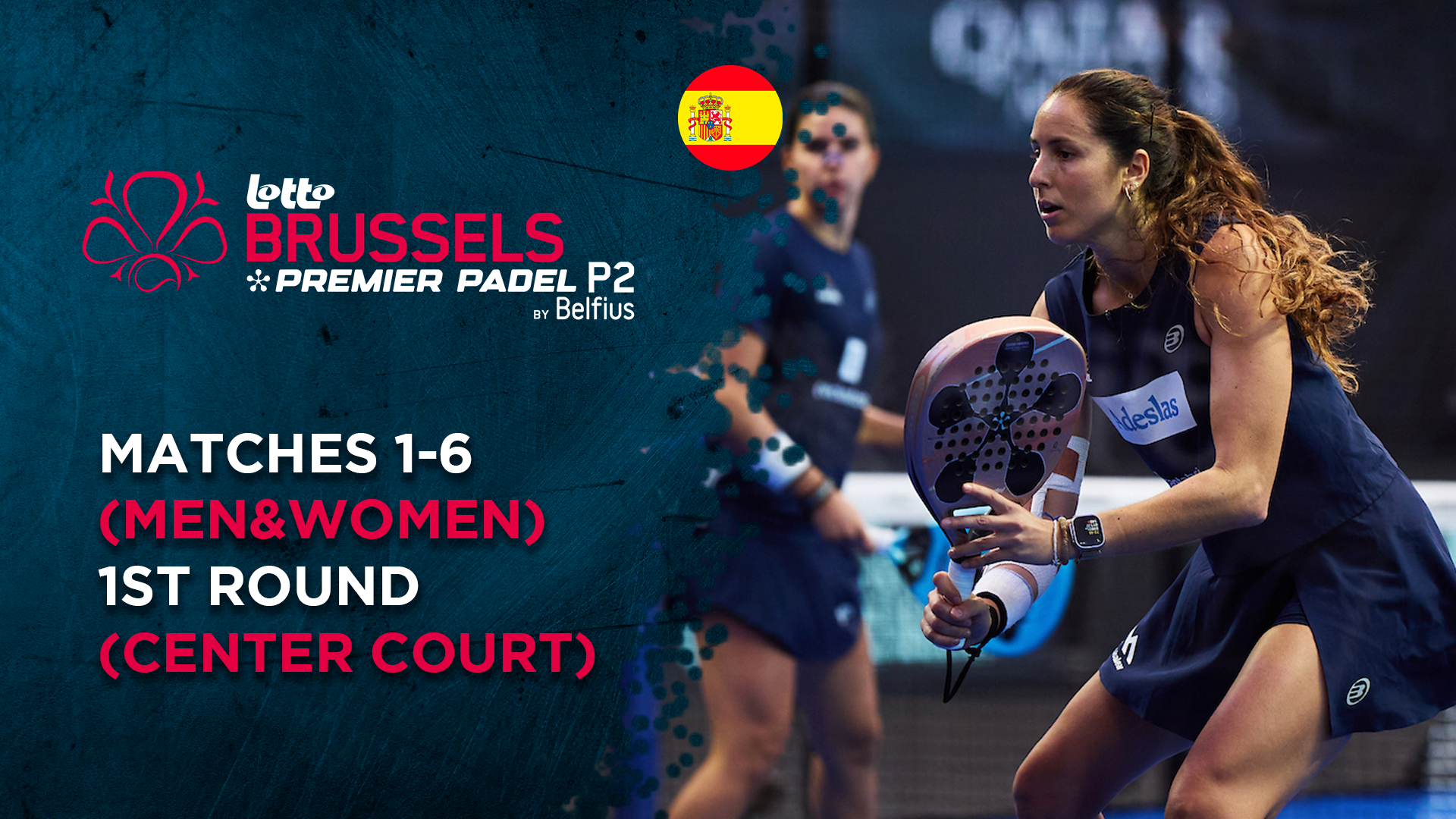 Matches 1-6 (Men&Women) - 1st Round (Center Court) - Premier Padel Brussels