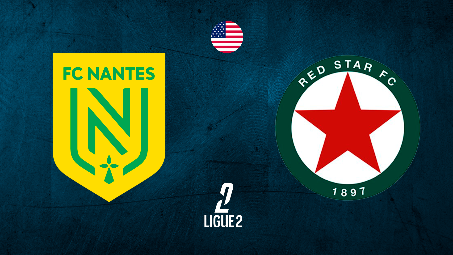 Nantes vs Red Star - Ligue 2 Matchday #1 - 08/08/2026, 20:55:26