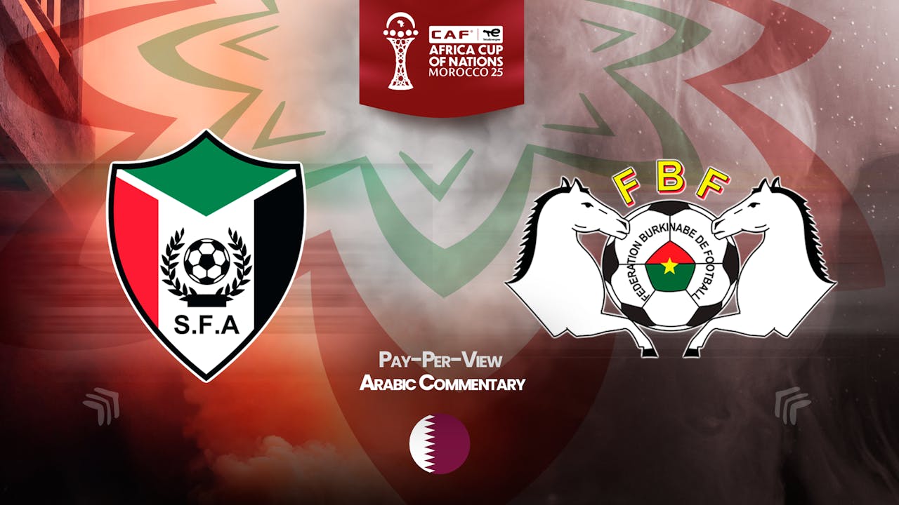 Sudan vs Burkina Faso in Arabic (PPV)