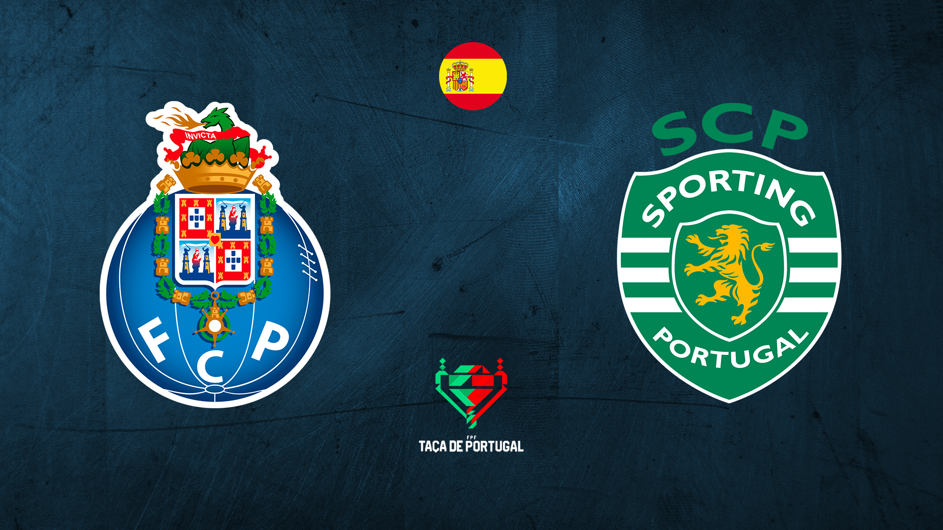 FC Porto vs Sporting Lisbon - Taca de Portugal (Semi Finals, Second Leg)