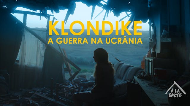 Klondike: a guerra na Ucrânia