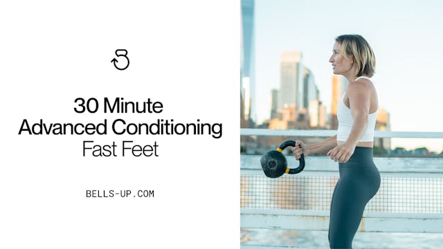 30 Minute Advanced Conditioning: Fast...