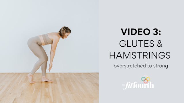 Postpartum Plan Video 3: Glutes & Hamstrings 
