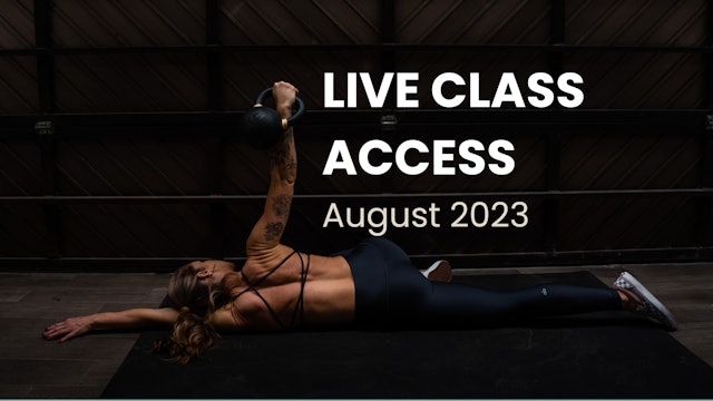 Bells Up Live Class Access: August 2023