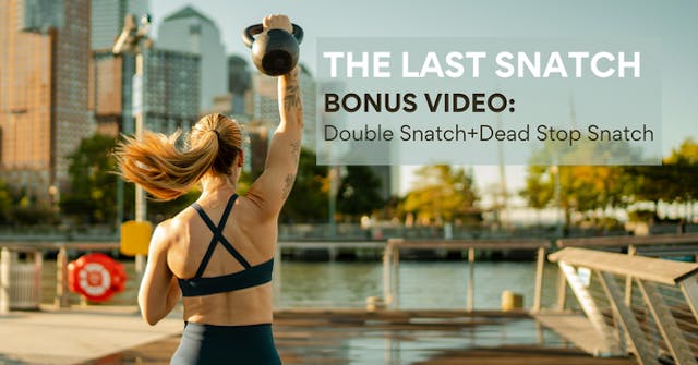 BONUS Video, The Last Snatch: Double+...