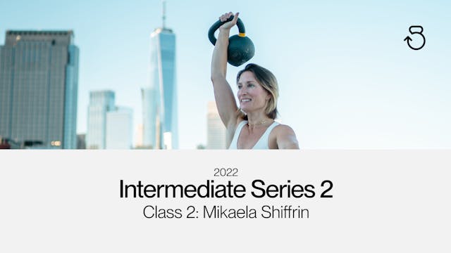 Intermediate Series 2 (2022), Class 2...