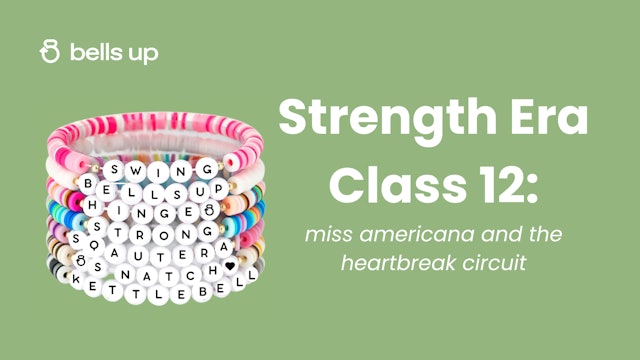 Strength Era, Class 12: Miss Americana and the Heartbreak Circuit