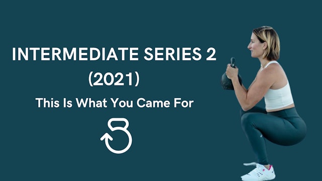 Intermediate Series 2 (2021): This Is What You Came For