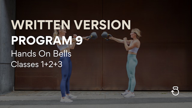 Written Version: PROGRAM 9, Hands On Bells, Classes 1+2+3