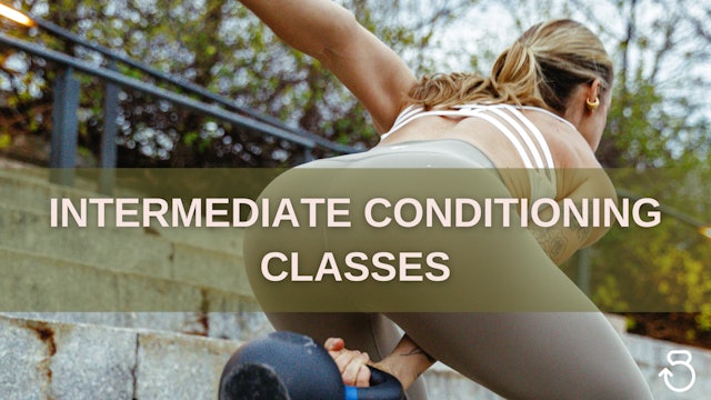 Intermediate Conditioning Classes