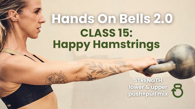 Hands on Bells 2.0, Class 15: Happy H...