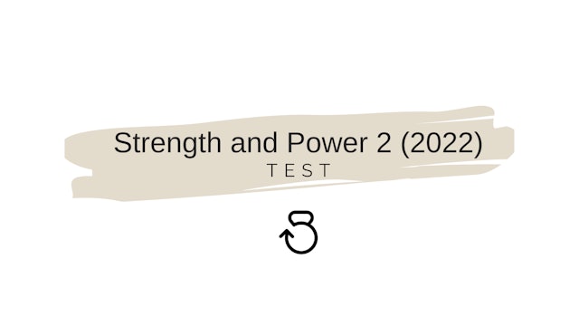 Strength & Power 2 (2022): TEST