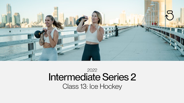 Intermediate Series 2 (2022), Class 13: Ice Hockey