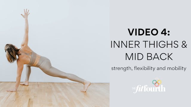 Postpartum Plan Video 4: Inner Thighs & Mid Back 