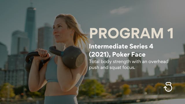 PROGRAM 1: Intermediate Series 4 (2021), Poker Face