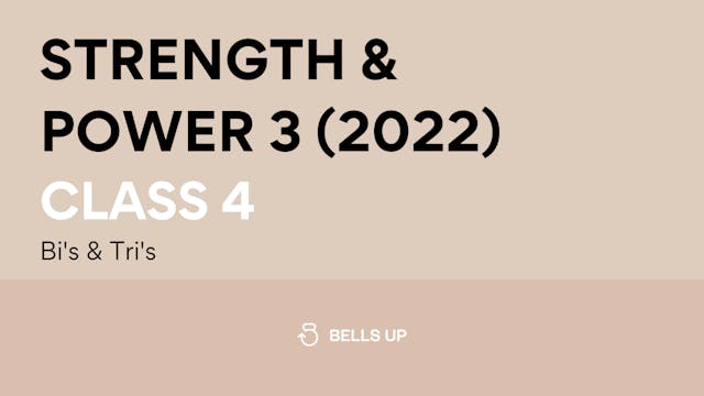 Class 4, Strength and Power 3 (2022):...