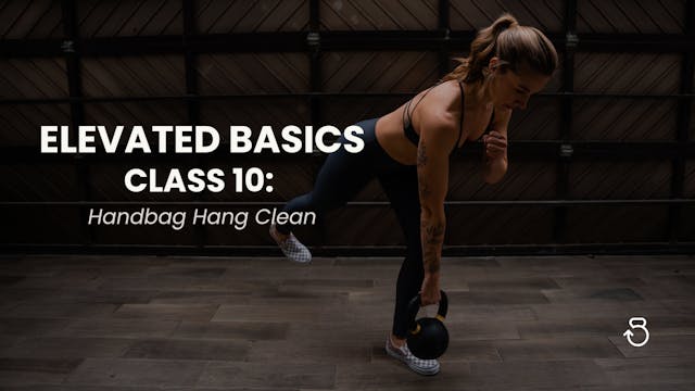 Elevated Basics, Class 10: Handbag Ha...
