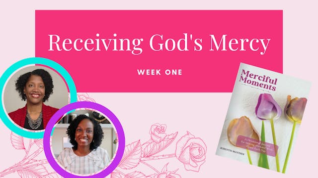 Receiving God's Grace [Week 1]