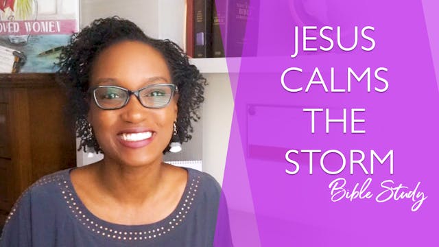 Jesus Calms the Storm Bible Study