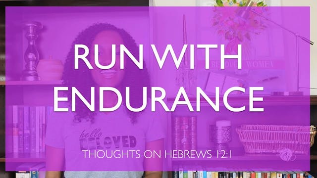 Run With Endurance Bible Study