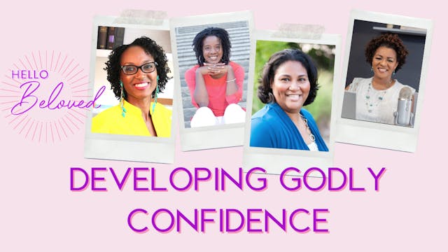 Developing Godly Confidence 