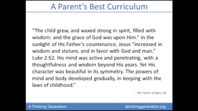 The Classroom of the Remnant, 5 - A Parent's Best Curriculum - Part 1