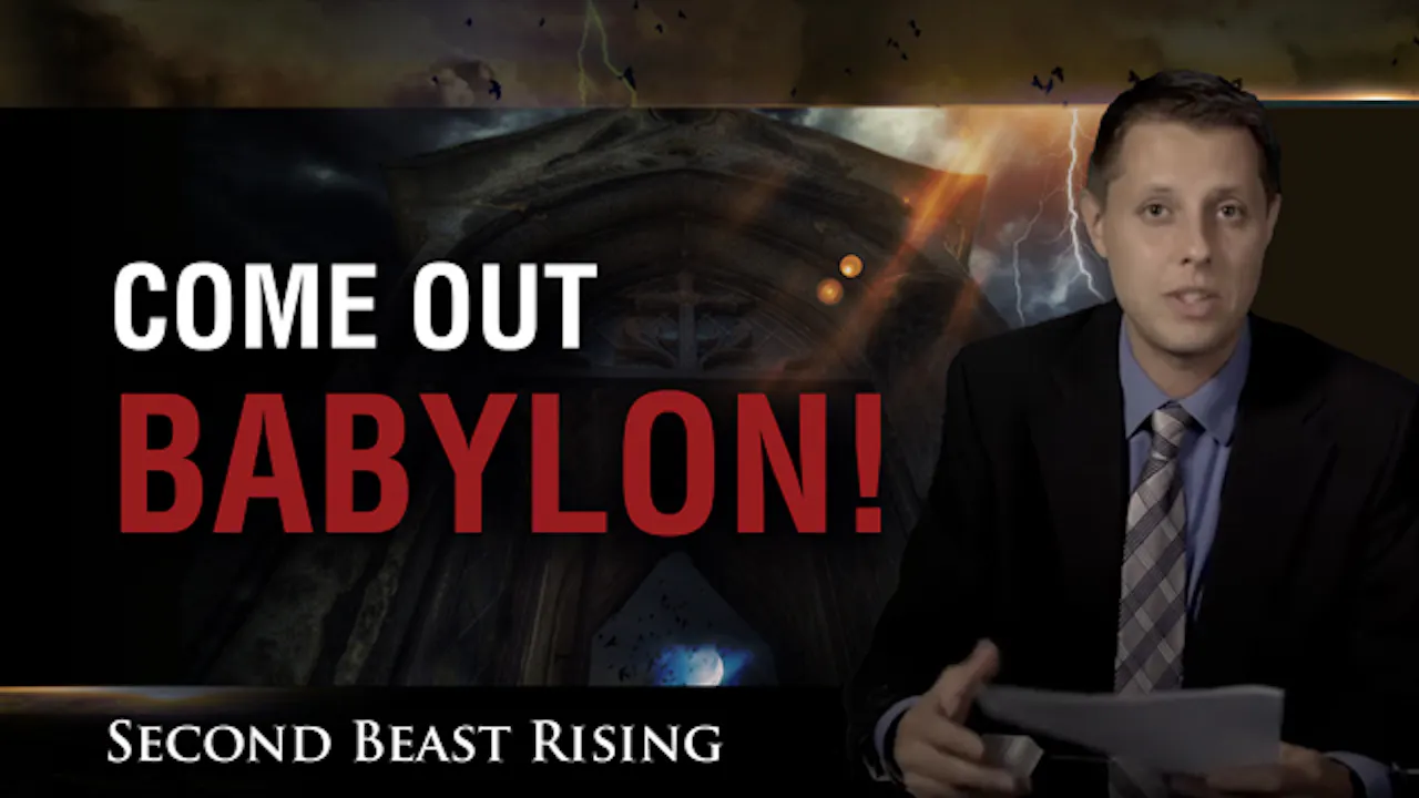 Second Beast Rising #22 - Come out Babylon! - BeltOfTruth.tv