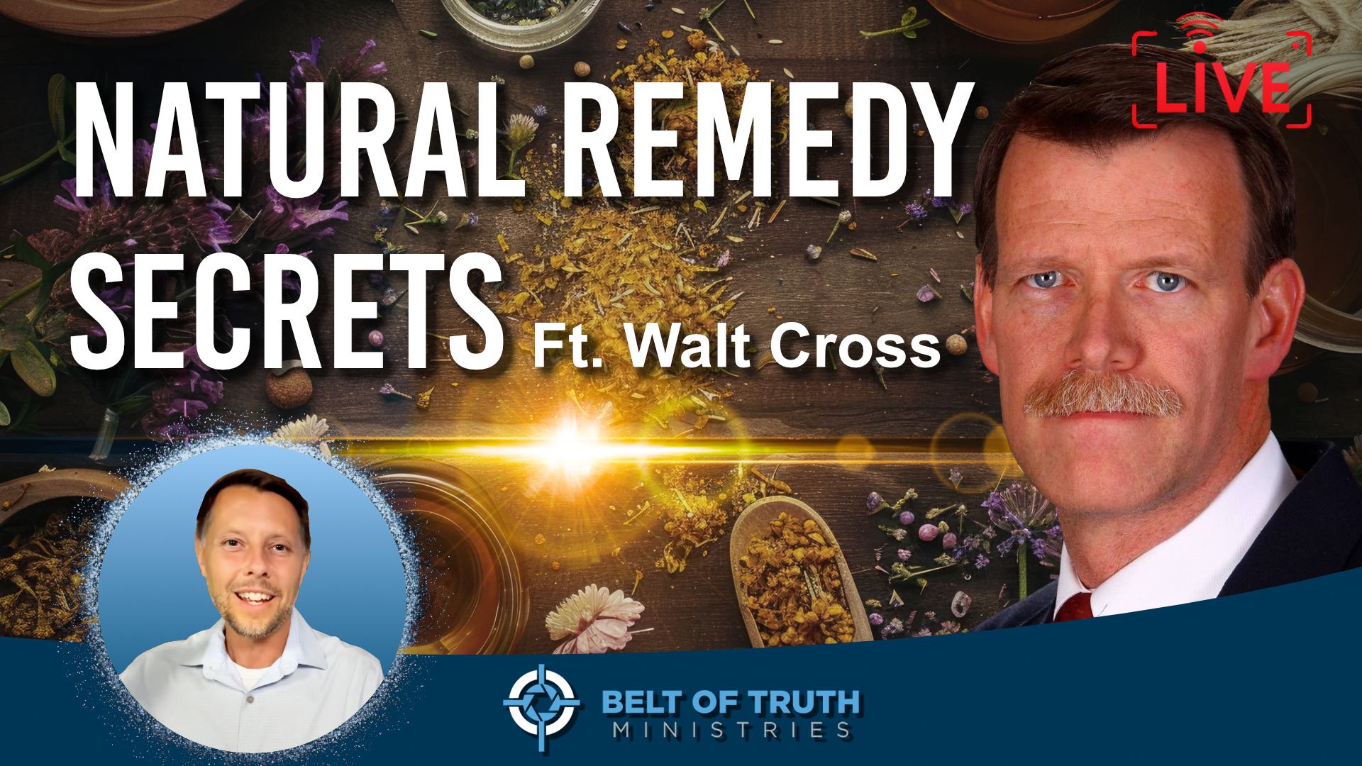 BOT LIVE ep 20 Scott Ritsema discusses natural remedies with Walt Cross