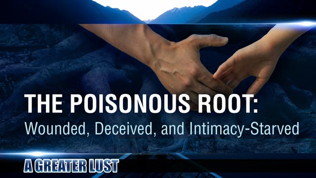 A Greater Lust 2 - The Poisonous Root...