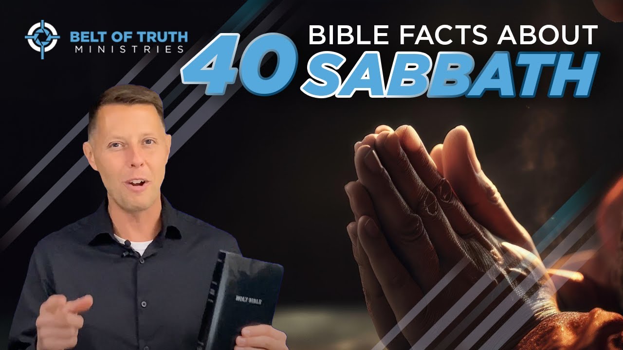 40 Bible Facts about the 7th day Sabbath