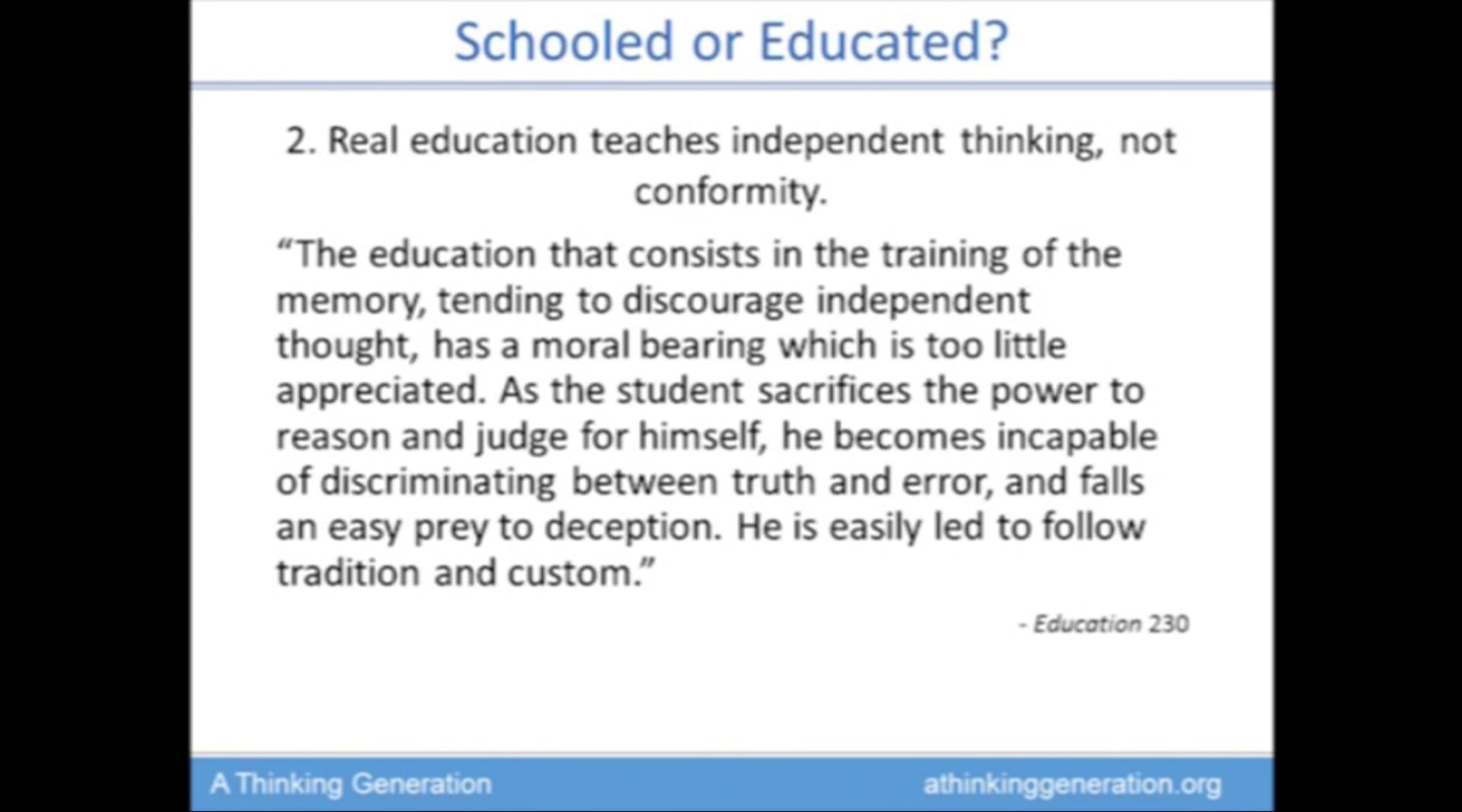 The Classroom of the Remnant, 3 - Schooled or Educated?