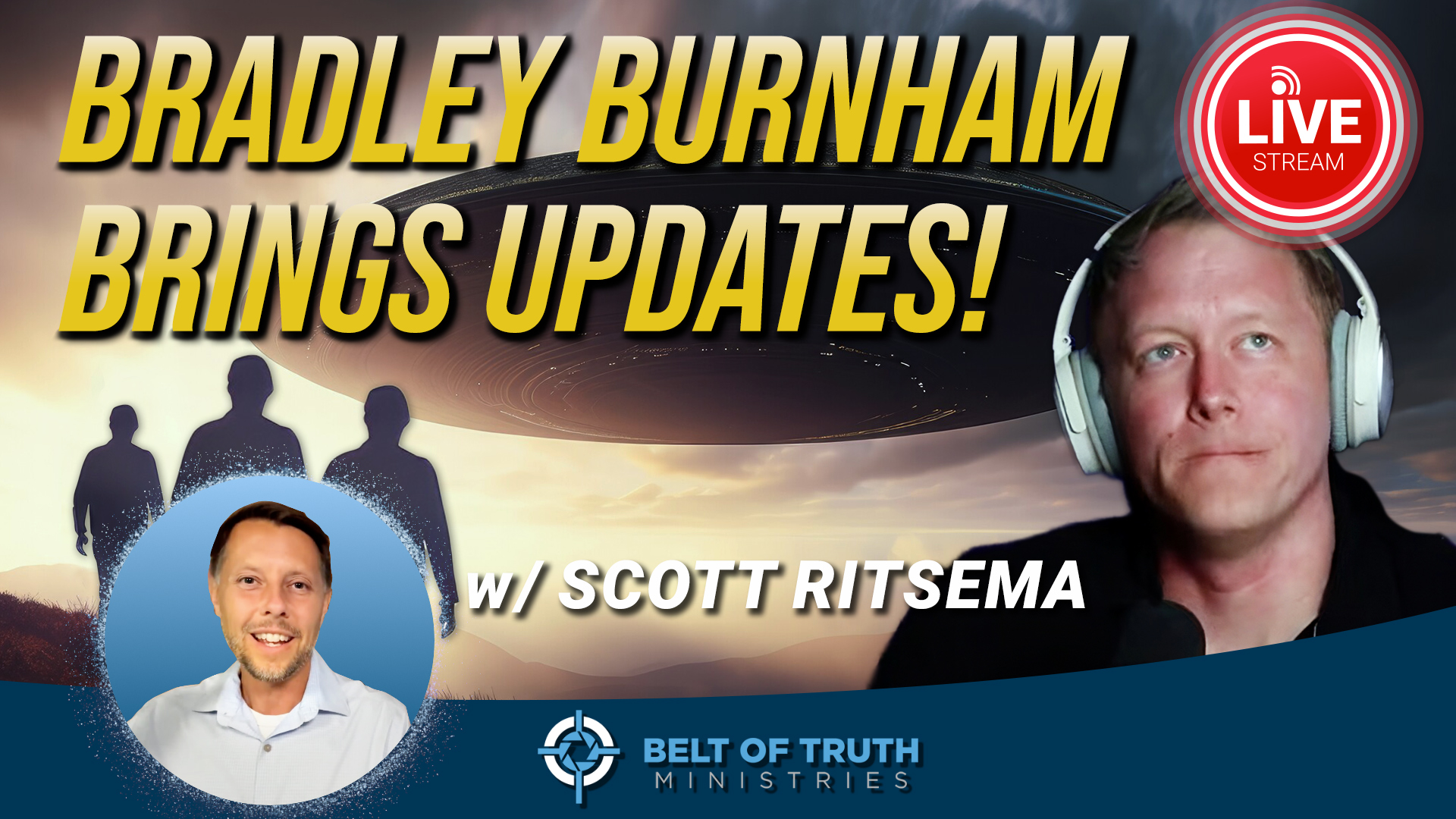 BoT LIVE Ep. 33 Strange-normal Updates w/ Bradley Burnham