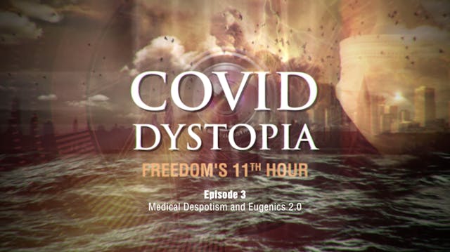 Episode 3: Medical Despotism and Euge...