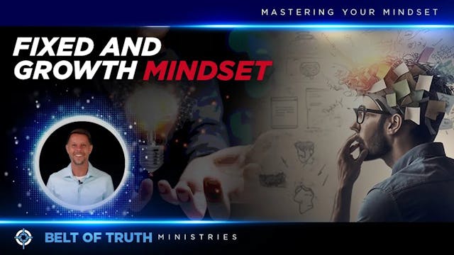 Mastering Your Mindset: Fixed vs. Growth