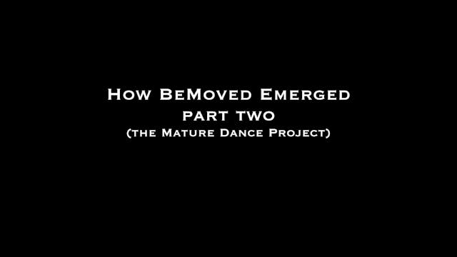 How BeMoved Emerged | Part Two